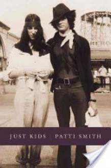 Just Kids - Patti Smith