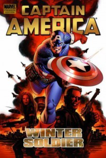 Captain America: Winter Soldier, Volume 1 - Ed Brubaker, Steve Epting