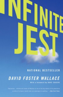 Infinite Jest - David Foster Wallace