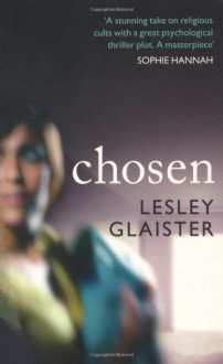 Chosen - Lesley Glaister