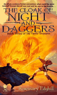 The Cloak of Night and Daggers - Rosemary Edghill