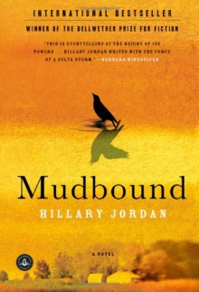 Mudbound - Hillary Jordan