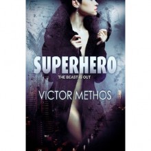 Superhero - Victor Methos