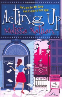 Acting Up - Melissa Nathan