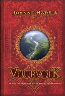 Vuurvolk - Joanne Harris, Kris Eikelenboom