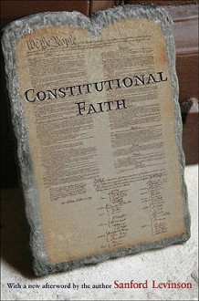 Constitutional Faith - Sanford Levinson