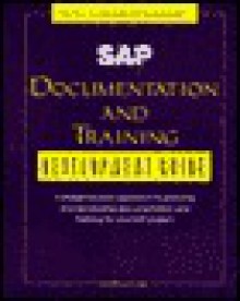 Sap Documentation and Training Development Guide - Kathryn Park, Robert L. Park