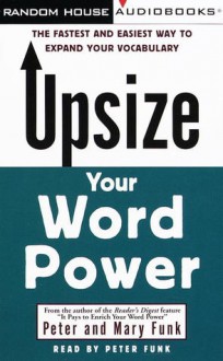 Upsize Your Word Power - Peter Funk