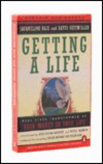 Getting a Life: Real Lives Transformed by Your Money or Your Life - Blix Jacquelyn, Blix Jacquelyn