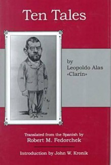 Ten Tales - Leopoldo Alas - Clarín