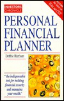 Personal Financial Planner (Investors Chronicle Series) - Debbie Harrison