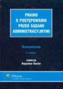 Prawo o postępowaniu przed sądami administracyjnymi - Dauter B. Gruszczyński B. I In., Roman Hauser, Marek Wierzbowski