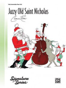 Jazzy Old Saint Nicholas: Sheet - Catherine Rollin