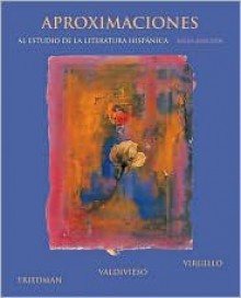 Aproximaciones al estudio de la literatura hispanica, sexta edicion (Spanish Edition) 6th (sixth) edition Text Only - Carmelo Virgillo