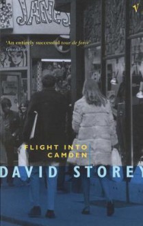 Flight Into Camden - David Storey