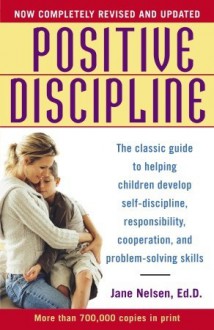 Positive Discipline - Jane Nelsen