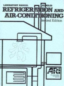 Refrigeration and Air Conditioning - Air-Conditioning and Refrigeration Insti, Air Conditioning and Refrigeration Institute, Air-Conditioning and Refrigeration Insti