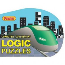 Puzzler Commuter Conundrums: Logic Puzzles - Puzzler Media