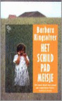 Het schilpadmeisje - Barbara Kingsolver