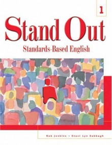 Stand Out 1: Standards-Based English - Rob Jenkins, (Ro