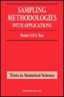 Sampling Methodologies with Applications - Poduri S.R.S. Rao, William C. Miller