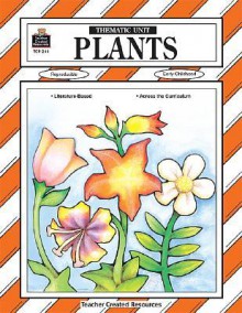 Plants Thematic Unit - Sterling