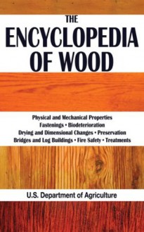 The Encyclopedia of Wood - U.S. Department of Agriculture