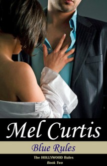 Blue Rules - Mel Curtis