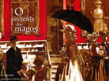 O presente dos magos - O. Henry, Odilon Moraes