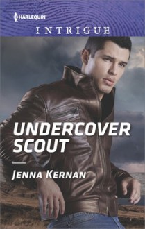 Undercover Scout - Jenna Kernan