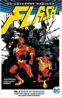 The Flash Vol. 2: Speed of Darkness (Rebirth) - Joshua Williamson