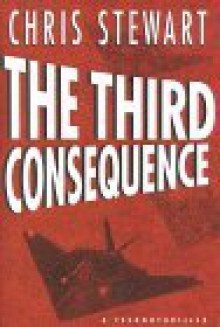 The Third Consequence - Chris Stewart