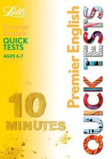 Ks1 6 7 English Premier 10 Minute Quick Tests - Louis Fidge