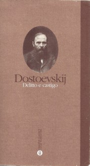 Delitto e castigo - Fyodor Dostoyevsky, Serena Prina