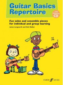 Guitar Basics Repertoire: Guitar Tab - James Longworth