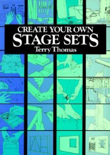 Create Your Own Stage Sets - Terry Thomas