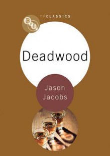 Deadwood - Jason Jacobs