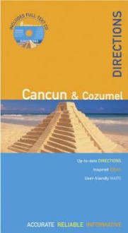 The Rough Guides' Cancun & Cozumel Directions 1 (Rough Guide Directions) - Zora O'Neill