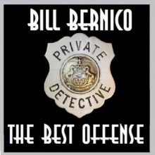 Cooper Collection 065 (The Best Offense) - Bill Bernico