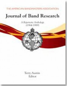 The Journal of Band Research: A Repertoire Anthology (1964-1989)/G8374 - Terry Austin, John R. Locke, William J. Moody