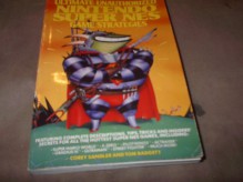 ULT UNAUTH NINTENDO SUPER NES (The Bantam game mastery series) - Corey Sandler