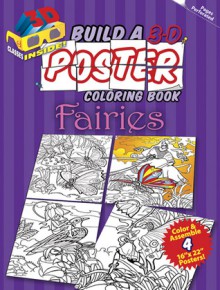 Build a 3-D Poster Coloring Book -- Fairies - Jan Sovak