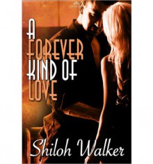 A Forever Kind of Love - Shiloh Walker