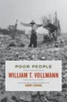 Poor People - William T. Vollmann