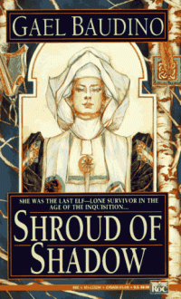 Shroud of Shadow - Gael Baudino