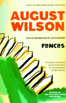 Fences - August Wilson