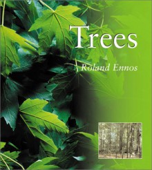 Trees - Roland Ennos