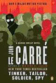 Tinker, Tailor, Soldier, Spy - John le Carré