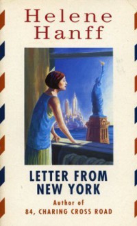 Letter From New York - Helene Hanff