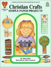 Simple Paper Projects (Christian Craft Series) - Marj Hart